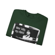 Load image into Gallery viewer, Your Body My Choice Unisex Crewneck Sweatshirt