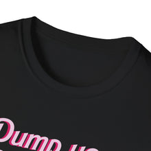 Load image into Gallery viewer, Dump Your Republican Boyfriend, You Deserve Better Unisex T-Shirt