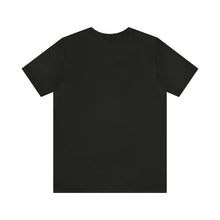 Load image into Gallery viewer, I Can Do All Things Through Spite Which Strengthens Me Unisex Short Sleeve Tee