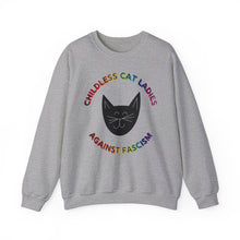 Load image into Gallery viewer, Childless Cat Ladies Against Fascism Unisex Sweatshirt