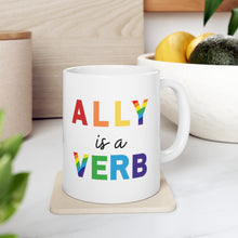 Load image into Gallery viewer, Ally is a Verb Rainbow Mug