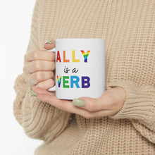 Load image into Gallery viewer, Ally is a Verb Rainbow Mug