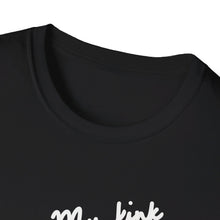 Load image into Gallery viewer, My Kink is Karma T-Shirt