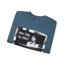 Load image into Gallery viewer, Your Body My Choice Unisex Crewneck Sweatshirt