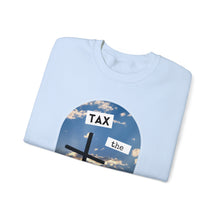 Load image into Gallery viewer, Tax the Churches Unisex Sweatshirt