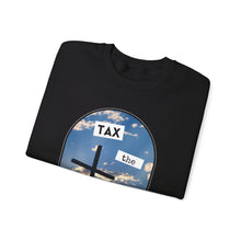 Load image into Gallery viewer, Tax the Churches Unisex Sweatshirt