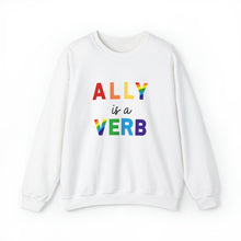 Load image into Gallery viewer, Ally is a Verb Rainbow Unisex Sweatshirt