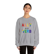Load image into Gallery viewer, Ally is a Verb Rainbow Unisex Sweatshirt