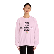 Load image into Gallery viewer, Fuck Your Discriminatory Church Sweatshirt