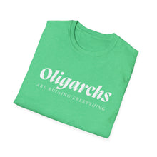 Load image into Gallery viewer, Oligarchs are Ruining Everything Unisex T-Shirt