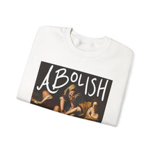 Load image into Gallery viewer, Abolish Fraternities Unisex Sweatshirt
