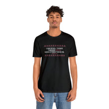 Load image into Gallery viewer, I Can Do All Things Through Spite Which Strengthens Me Unisex Short Sleeve Tee