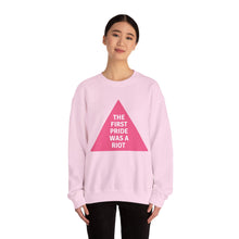 Load image into Gallery viewer, The First Pride Was A Riot Unisex Sweatshirt