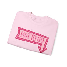 Load image into Gallery viewer, Hot to Go Sweatshirt