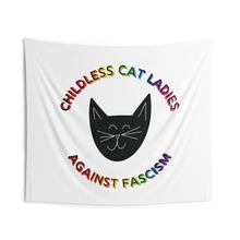 Load image into Gallery viewer, Childless Cat Ladies Against Fascism Indoor Wall Tapestry