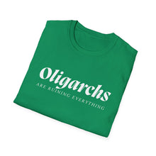 Load image into Gallery viewer, Oligarchs are Ruining Everything Unisex T-Shirt