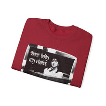Load image into Gallery viewer, Your Body My Choice Unisex Crewneck Sweatshirt