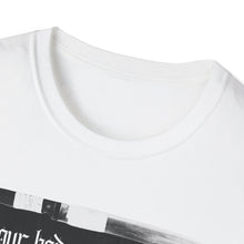 Load image into Gallery viewer, Your Body My Choice Unisex T-Shirt