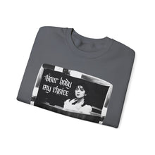 Load image into Gallery viewer, Your Body My Choice Unisex Crewneck Sweatshirt