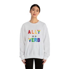 Load image into Gallery viewer, Ally is a Verb Rainbow Unisex Sweatshirt