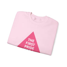 Load image into Gallery viewer, The First Pride Was A Riot Unisex Sweatshirt