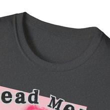 Load image into Gallery viewer, Dead Men Don’t R*pe Unisex T-Shirt