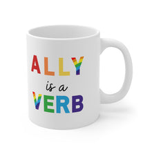 Load image into Gallery viewer, Ally is a Verb Rainbow Mug