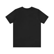 Load image into Gallery viewer, I Can Do All Things Through Spite Which Strengthens Me Unisex Short Sleeve Tee