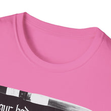 Load image into Gallery viewer, Your Body My Choice Unisex T-Shirt
