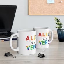 Load image into Gallery viewer, Ally is a Verb Rainbow Mug