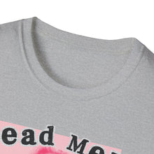 Load image into Gallery viewer, Dead Men Don’t R*pe Unisex T-Shirt
