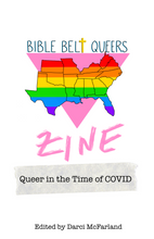 Load image into Gallery viewer, Bible Belt Queers Zine 1 Digital Copy
