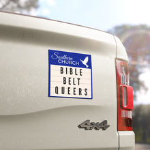 Load image into Gallery viewer, Bible Belt Queers Car Magnet
