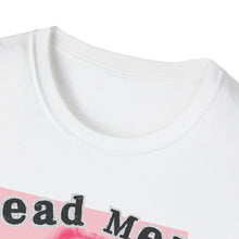 Load image into Gallery viewer, Dead Men Don’t R*pe Unisex T-Shirt