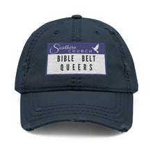 Load image into Gallery viewer, Embroidered Bible Belt Queers Distressed Dad Hat