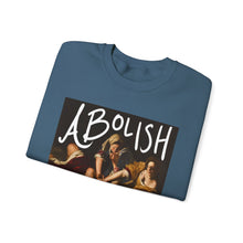 Load image into Gallery viewer, Abolish Fraternities Unisex Sweatshirt