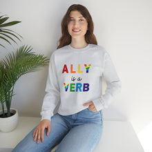 Load image into Gallery viewer, Ally is a Verb Rainbow Unisex Sweatshirt