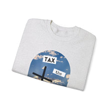 Load image into Gallery viewer, Tax the Churches Unisex Sweatshirt