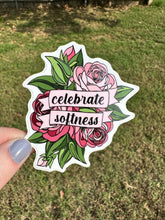 Load image into Gallery viewer, Celebrate Softness Sticker