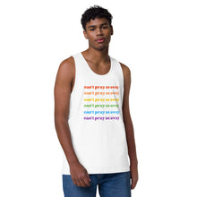 Load image into Gallery viewer, Can’t Pray Us Away Tank Top