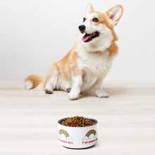 Load image into Gallery viewer, Y’all Means ALL Pet Bowl