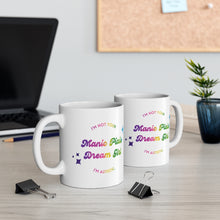 Load image into Gallery viewer, I’m Not Your Manic Pixie Dreamgirl I’m Autistic Mug