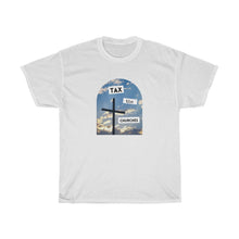 Load image into Gallery viewer, Tax the Churches Unisex Tee