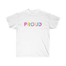 Load image into Gallery viewer, Pansexual Proud Unisex Tee