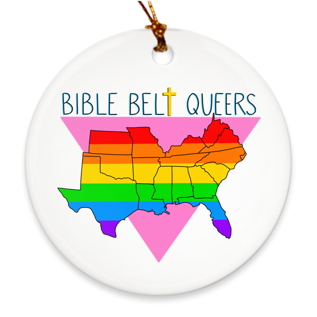 Bible Belt Queers Porcelain Ornament