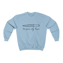 Load image into Gallery viewer, No Spoons Only Knives Unisex Crewneck Sweatshirt