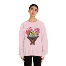 Load image into Gallery viewer, I Can Buy Myself Flowers Unisex Sweatshirt