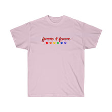 Load image into Gallery viewer, Femme 4 Femme Unisex T-shirt