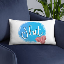 Load image into Gallery viewer, Slut Pillow