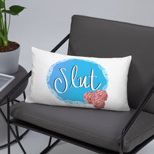 Load image into Gallery viewer, Slut Pillow
